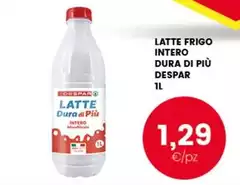 Despar - Latte Frigo Intero Dura Di Più Despar - Latte Frigo Intero Dura Di Più