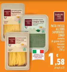 Conad - Pasta Fresca All'Uovo Sapori&Idee Conad - Pasta Fresca All'Uovo Sapori&Idee