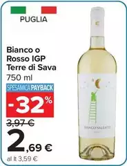 Sava - Bianco O Rosso IGP Terre Di Sava - Bianco O Rosso IGP Terre Di