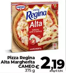 Cameo - Pizza Regina Alta Margherita