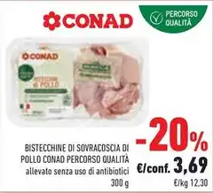 Conad - Bistecchine Di Sovracoscia Di Pollo Percorso Qualità