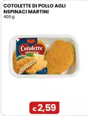 Martini - Cotolette Di Pollo Agli Nspinaci 400 G Martini - Cotolette Di Pollo Agli Nspinaci 400 G