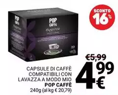 Capsule -  Di Caffè Compatibili Con Lavazza A Modo Mio Pop Caffè