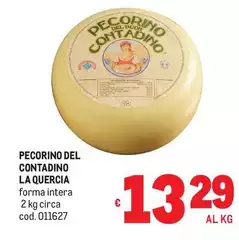 La quercia - Pecorino Del Contadino La quercia - Pecorino Del Contadino
