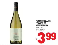 Bosco - Pecorino Colline Pesares IGP Bosco - Pecorino Colline Pesares IGP