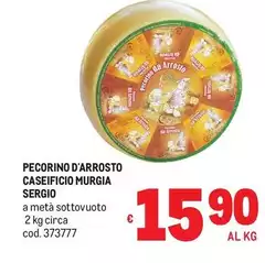 Murgia - Pecorino D'Arrosto Caseificio Murgia - Pecorino D'Arrosto Caseificio