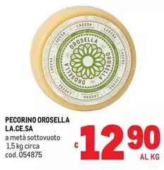 Lacesa - Pecorino Orosella Lacesa - Pecorino Orosella