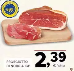 Norcia - Prosciutto Di  IGP