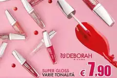 Deborah - Super Gloss Varie Tonalitá Deborah - Super Gloss Varie Tonalitá