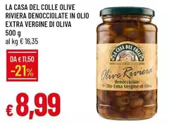 La casa del colle - Denocciolate In Olio Extra Vergine Di Oliva La casa del colle - Denocciolate In Olio Extra Vergine Di Oliva