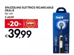Oral b - Spazzolino Elettrico Ricaricabile Oral b - Spazzolino Elettrico Ricaricabile