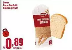 Selex - Pane Bauletto Bianco Selex - Pane Bauletto Bianco