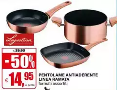 Lagostina - Linea Ramata Pentolame Antiaderente Lagostina - Linea Ramata Pentolame Antiaderente