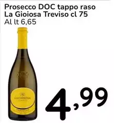 La Gioiosa - Prosecco DOC Tappo Raso Treviso