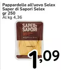 Selex - Pappardelle All'Uovo Saper Di Sapori Selex - Pappardelle All'Uovo Saper Di Sapori