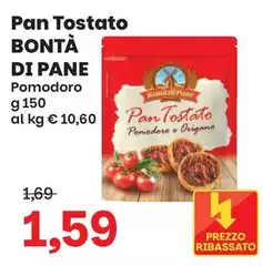 Bontà di pane - Pan Tostato Bontà di pane - Pan Tostato