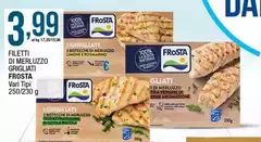Frosta - Filetti Di Merluzzo Grigliati Frosta - Filetti Di Merluzzo Grigliati
