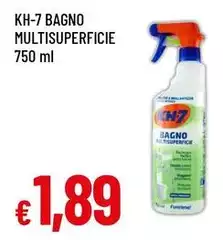 KH-7 - Bagno Multisuperficie KH-7 - Bagno Multisuperficie