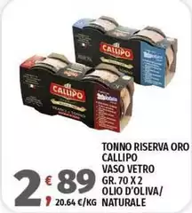 Callipo - Tonno Riserva Oro Vaso Vetro Olio D'Oliva/ Naturale Callipo - Tonno Riserva Oro Vaso Vetro Olio D'Oliva/ Naturale