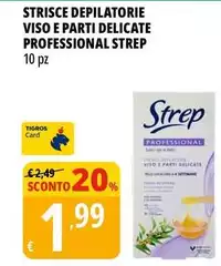 Strep - Strisce Depilatorie Viso E Parti Delicate Professional