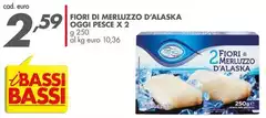 Oggi pesce - Fiori Di Merluzzo D'Alaska Oggi pesce - Fiori Di Merluzzo D'Alaska