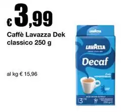 Lavazza - Caffè Dek Classico