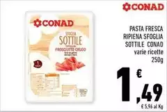 Conad - Pasta Fresca Ripiena Sfoglia Sottile Conad - Pasta Fresca Ripiena Sfoglia Sottile