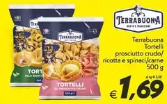 Terrabuona - Tortelli Prosciutto Crudo Terrabuona - Tortelli Prosciutto Crudo