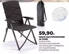 Le Cose - Sedia Multiposizione Le Cose - Sedia Multiposizione
