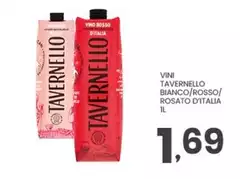 Tavernello - Vini Bianco/Rosso/Rosato D'Italia