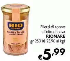 Rio Mare - Filetti Di Tonno All'Olio Di Oliva Rio Mare - Filetti Di Tonno All'Olio Di Oliva