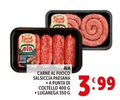 Aia - Carne Al Fuoco Salsiccia Paesana A Punta Di Coltello/ Luganega