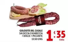 Casale - Golosità Del  Salsiccia Casareccia