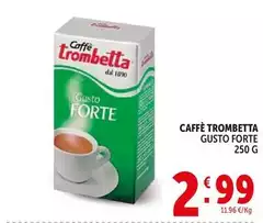 Caffè Trombetta Gusto Forte