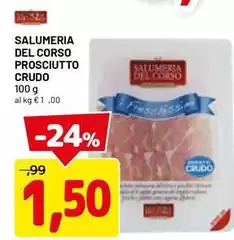 Salumeria del corso - Salumeria Del Corso Prosciutto Crudo