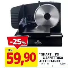 Smart Fs C Affettosa Affettatrice
