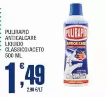 Pulirapid - Anticalcare Liquido Classico/Aceto