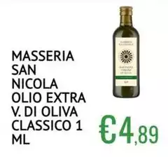Masseria San Nicola  - Olio Extra V. Di Oliva Classico