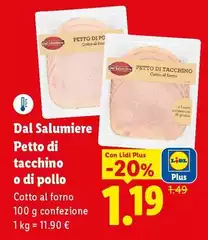 Dal Salumiere - Petto Di Tacchino O Di Pollo Dal Salumiere - Petto Di Tacchino O Di Pollo