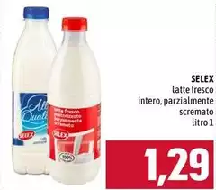 Selex - Latte Fresco Intero Selex - Latte Fresco Intero