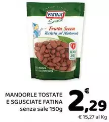 Fatina - Mandorle Tostate E Sgusciate