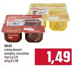 Selex - Crema Dessert Vaniglia, Cioccolato