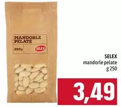 Selex - Mandorle Pelate Selex - Mandorle Pelate