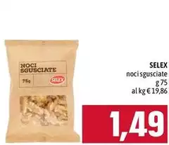 Selex - Noci Sgusciate Selex - Noci Sgusciate