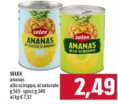Selex - Ananas Allo Sciroppo, Al Naturale Selex - Ananas Allo Sciroppo, Al Naturale