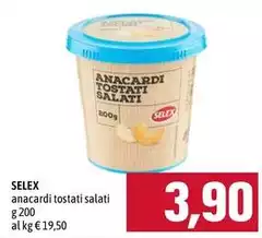 Selex - Anacardi Tostati Salati Selex - Anacardi Tostati Salati