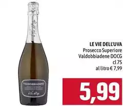 Le vie dell'uva - Prosecco Superiore Valdobbiadene DOCG Le vie dell'uva - Prosecco Superiore Valdobbiadene DOCG