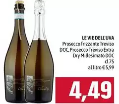 Le vie dell'uva - Prosecco Frizzante Treviso DOC, Prosecco Treviso Extra Dry Millesimato DOC Le vie dell'uva - Prosecco Frizzante Treviso DOC, Prosecco Treviso Extra Dry Millesimato DOC