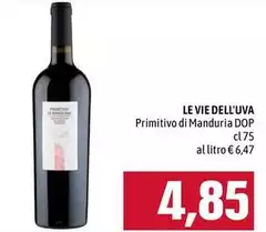 Le vie dell'uva - Primitivo Di Manduria DOP