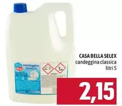 Selex - Candeggina Classica Casa Bella Selex - Candeggina Classica Casa Bella
